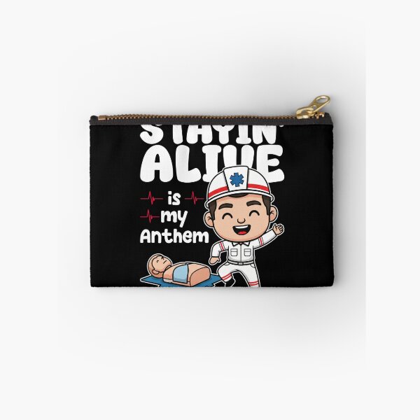 Item preview, STAYIN' ALIVE IS MY ANTHEM - PARAMEDIC designed and sold by KEF Custom.