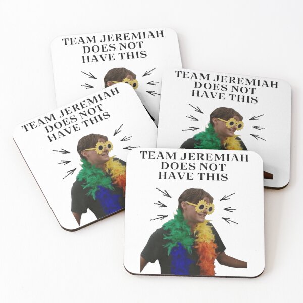 Item preview, Team Jeremiah Does Not Have This designed and sold by RandomTeesigns.