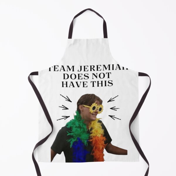 Item preview, Team Jeremiah Does Not Have This designed and sold by RandomTeesigns.
