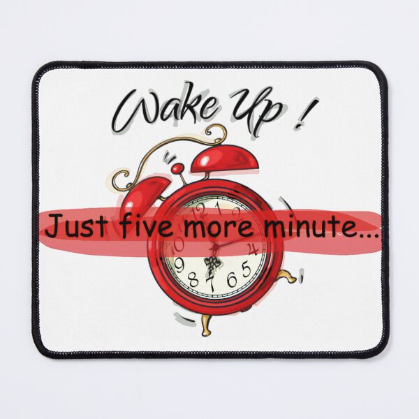 Item preview, Just Five More Minutes – Sleepy Mood Quote designed and sold by Relatable25.