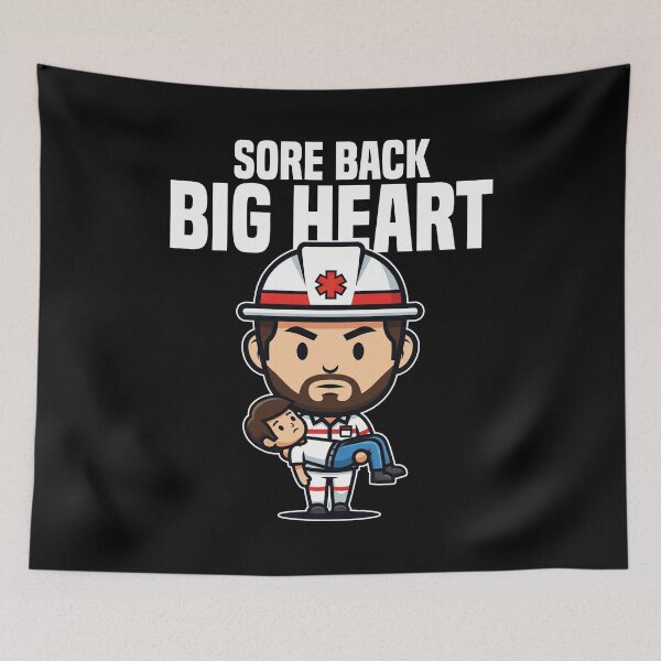 Item preview, SORE BACK, BIG HEART - PARAMEDIC designed and sold by KEF Custom.