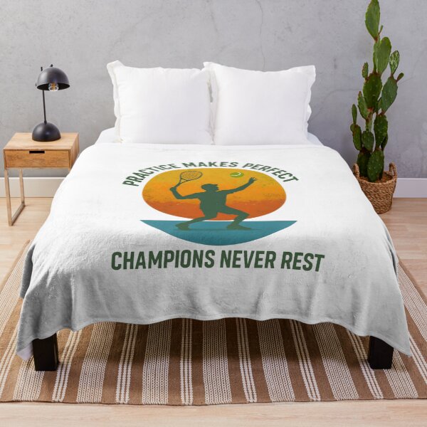 Item preview, Practice Makes Perfect - Champions Never Rest - Tennis designed and sold by inkNext.
