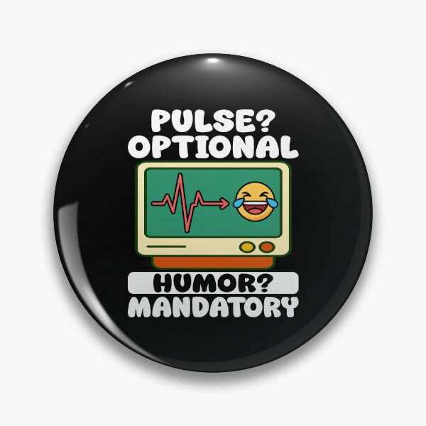 Item preview, PULSE OPTIONAL, HUMOR MANDATORY - PARAMEDIC designed and sold by KEF Custom.