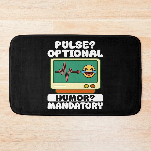 Item preview, PULSE OPTIONAL, HUMOR MANDATORY - PARAMEDIC designed and sold by KEF Custom.