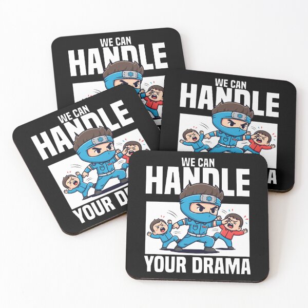Item preview, WE CAN HANDLE YOUR DRAMA - PARAMEDIC designed and sold by KEF Custom.