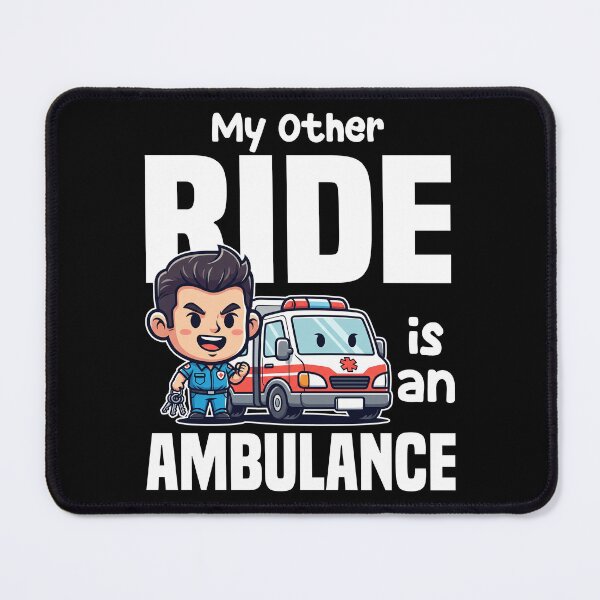 Item preview, MY OTHER RIDE IS AN AMBULANCE - PARAMEDIC designed and sold by KEF Custom.