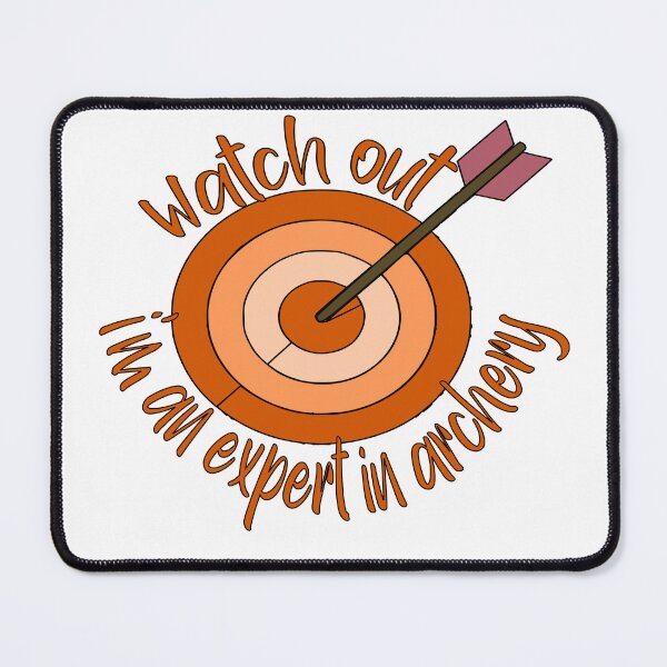 Item preview, Watch Out, I’m an Expert in Archery – Archery & Bow Sports Design – Hobby & Gift Idea designed and sold by sednalafandy79.