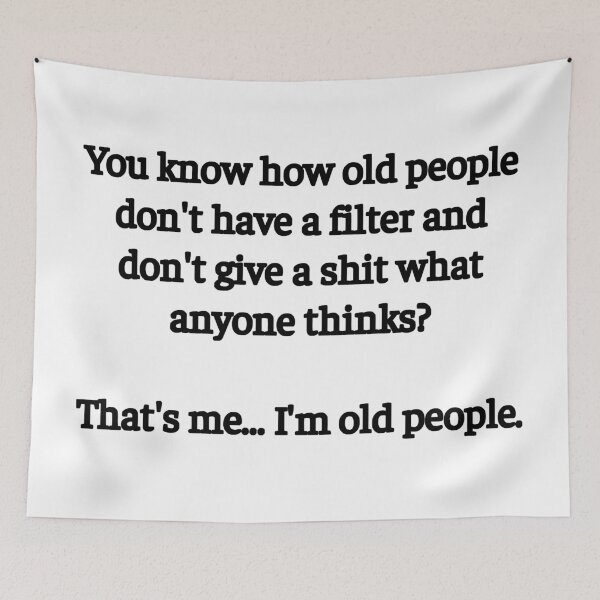 Item preview, I'm Old People designed and sold by Angry Swan Designs.