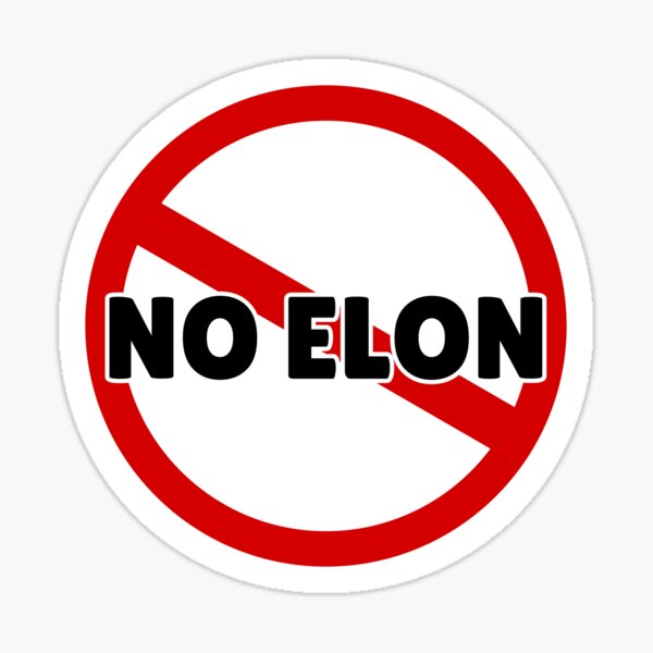 Artikel-Vorschau von Kein Elon Musk, designt und verkauft von infinityguy916.