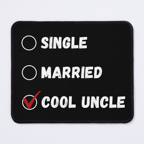 Item preview, Single Married Cool Uncle, Funny Uncle Shirt designed and sold by Sleepy Cat Design.