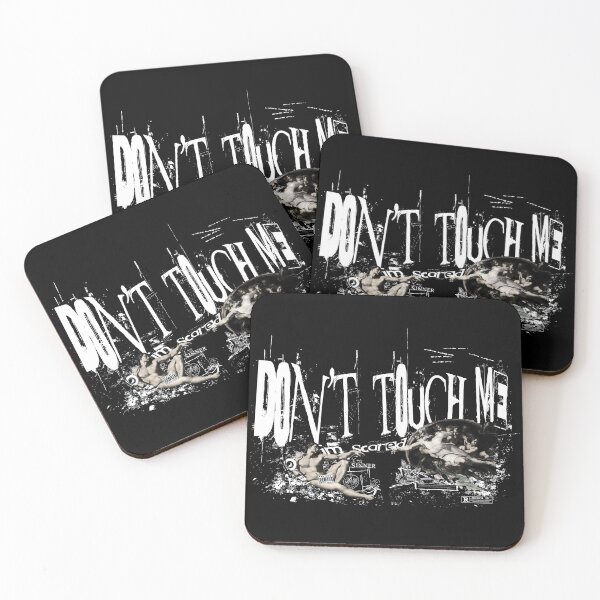 Item preview, Don't Touch Me (I'm Scared) – Grunge Art designed and sold by Never Satisifed AU.