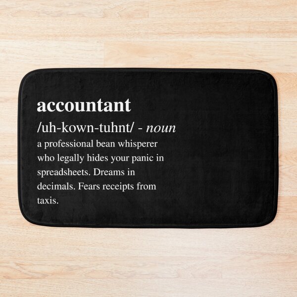 Item preview, Accountant - Funny Dictionary Quote designed and sold by RomeoSketches.