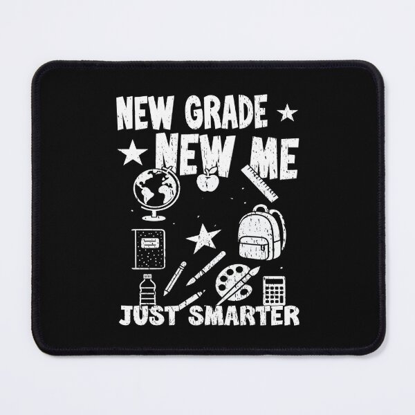 Item preview, NEW GRADE NEW ME JUST SMARTER back to school student happy kids ready to learn designed and sold by Jt41.