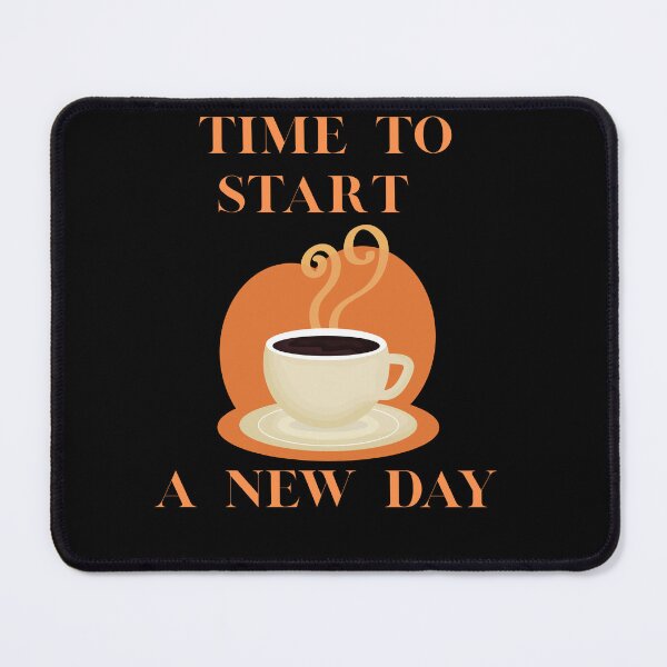 Item preview, It's time to start a new day with coffee designed and sold by DżodżoJoy.