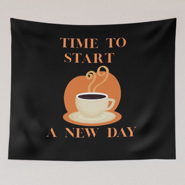 Item preview, It's time to start a new day with coffee designed and sold by DżodżoJoy.