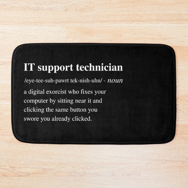 Item preview, IT Support Technician - Funny Dictionary Quote designed and sold by RomeoSketches.