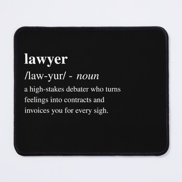Item preview, Lawyer- Funny Dictionary Quote designed and sold by RomeoSketches.