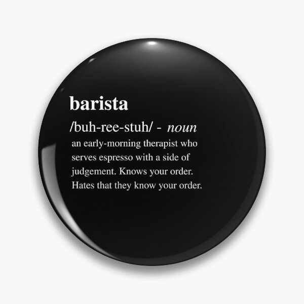 Item preview, Barista - Funny Dictionary Quote designed and sold by RomeoSketches.