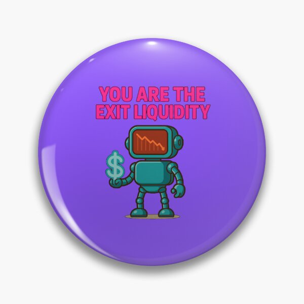 Item preview, You Are The Exit Liquidity  designed and sold by TrendsLook.