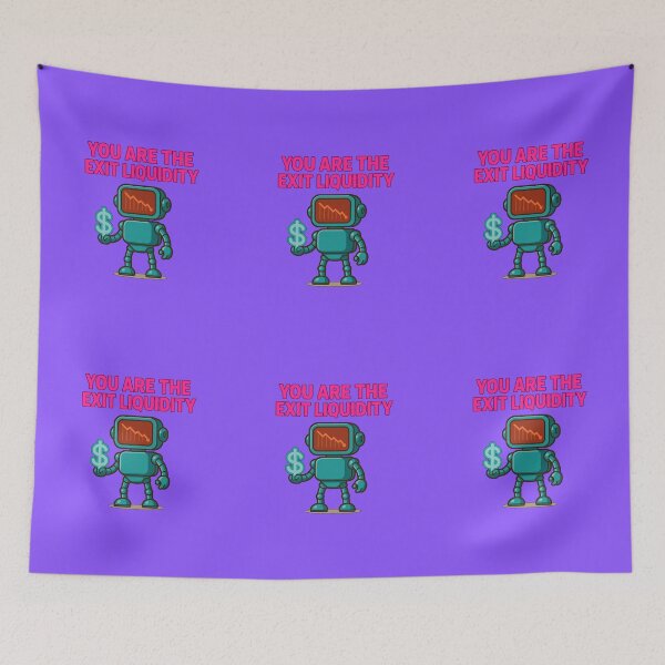 Item preview, You Are The Exit Liquidity  designed and sold by TrendsLook.