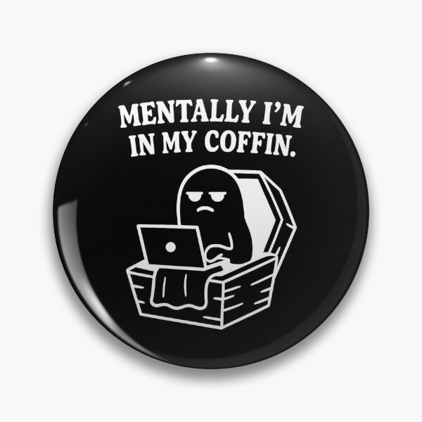 Item preview, Mentally I'm In My Coffin – Funny Ghost Work Humor Shirt designed and sold by DesignedAnyway.