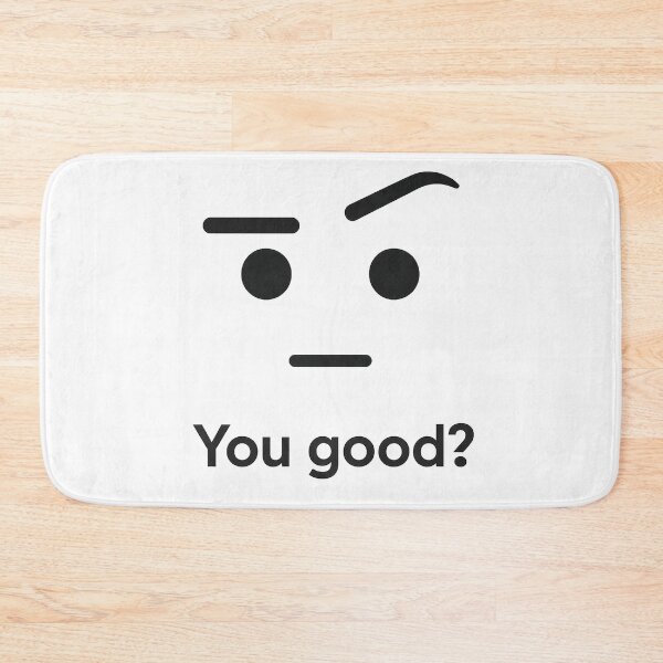 Item preview, You Good? – Funny Raised Eyebrow Meme Face (Minimalist Reaction Design) designed and sold by Domci.