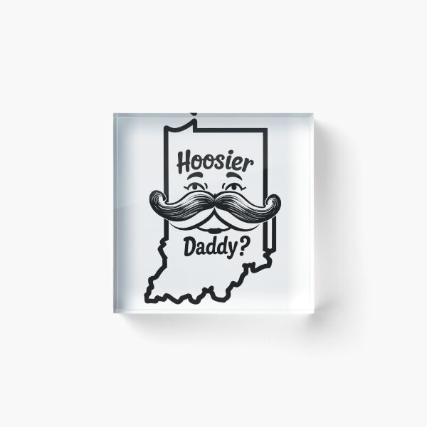 Item preview, Hoosier Daddy? designed and sold by Rudke.