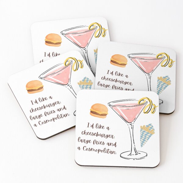 Item preview, Cheeseburger, Fries & a Cosmo - Sex and the City, Carrie Bradshaw quote, Cosmopolitan  designed and sold by EVERLIHAUS.