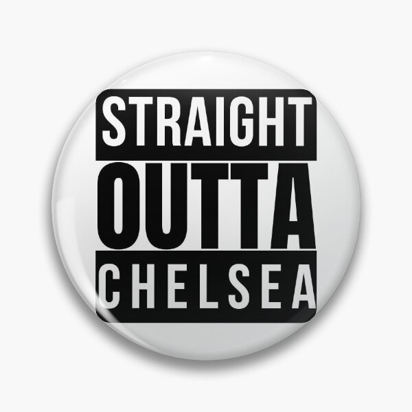 Item preview, Straight Outta Chelsea designed and sold by RomeoSketches.
