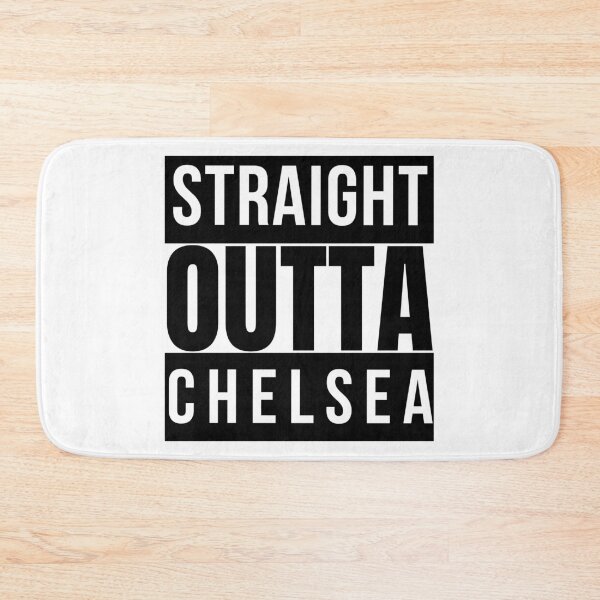 Item preview, Straight Outta Chelsea designed and sold by RomeoSketches.