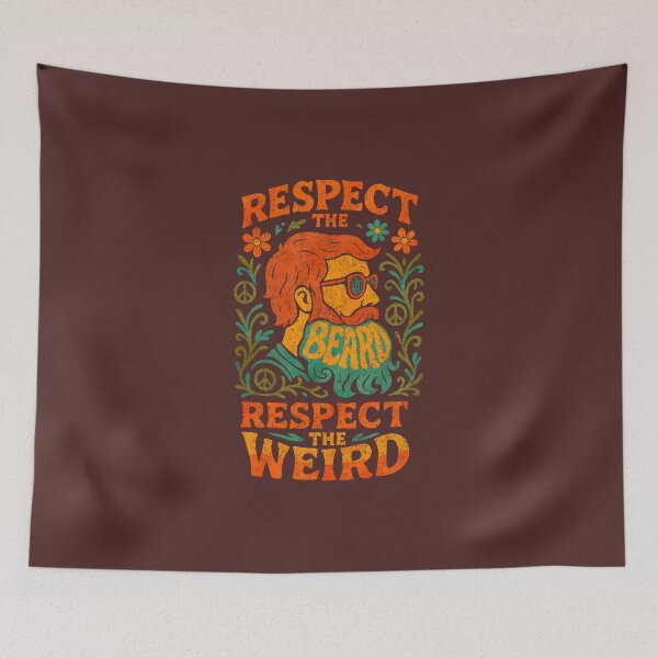 Item preview, Respect the Beard • Respect the Weird designed and sold by Howly's Art .