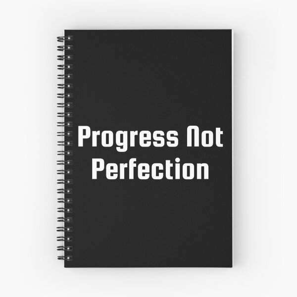 Item preview, Progress Not Perfection designed and sold by Ninjacatoff.
