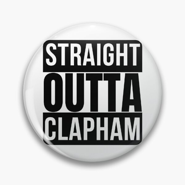 Item preview, Straight Outta Clapham designed and sold by RomeoSketches.