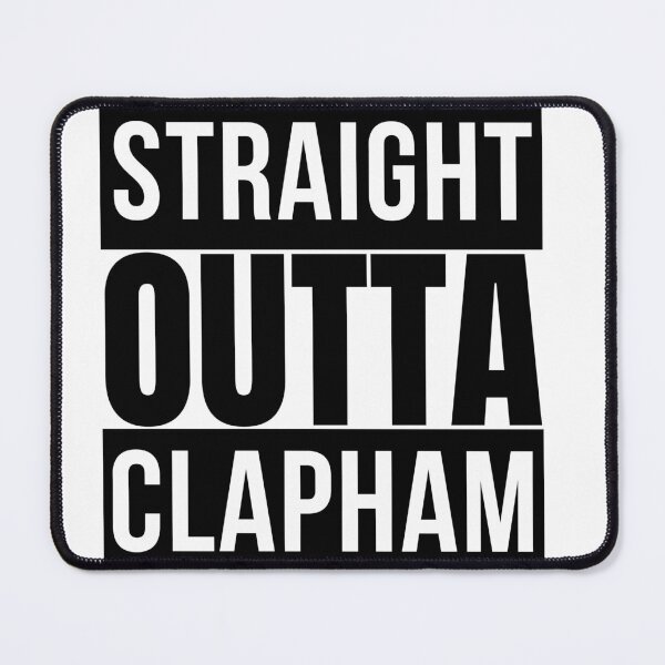 Item preview, Straight Outta Clapham designed and sold by RomeoSketches.