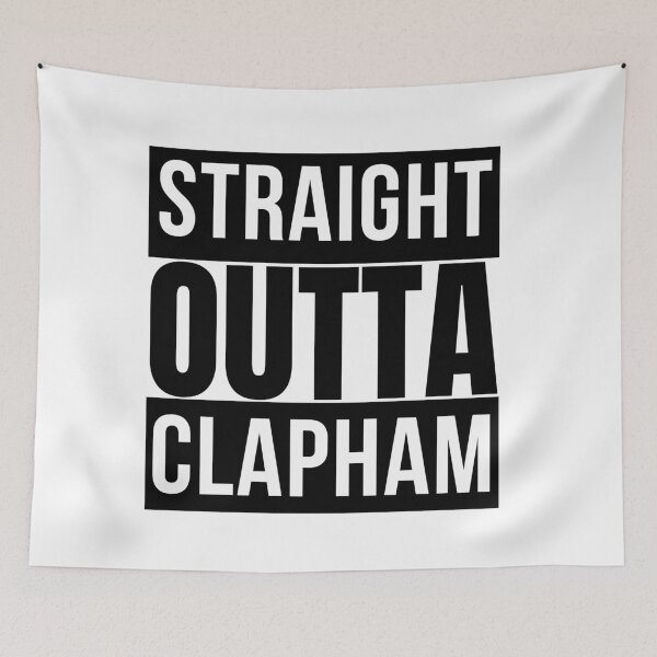 Item preview, Straight Outta Clapham designed and sold by RomeoSketches.