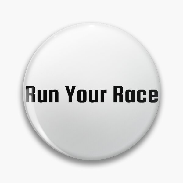 Item preview, Run Your Race designed and sold by Ninjacatoff.