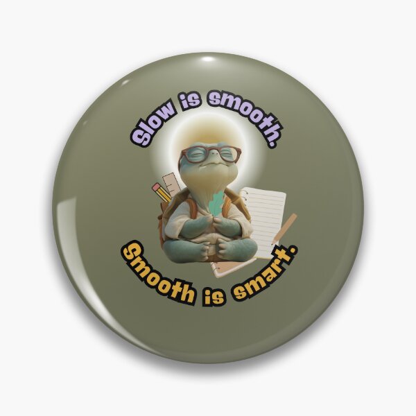 Item preview, Mindful Turtle – Slow is Smooth, Smooth is Smart designed and sold by OskArt design.