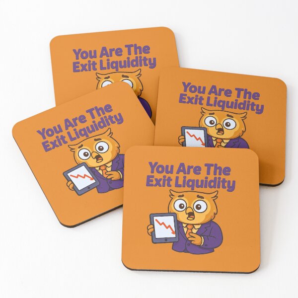 Item preview, You Are The Exit Liquidity  designed and sold by TrendsLook.