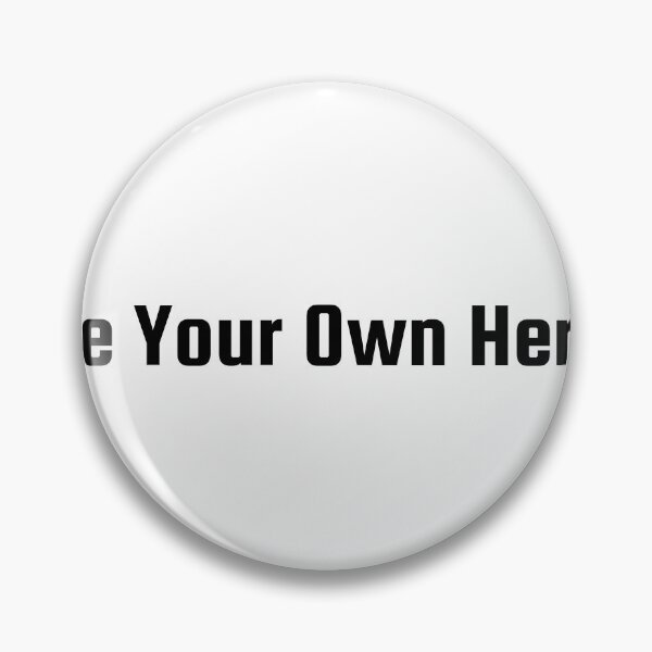 Item preview, Be Your Own Hero designed and sold by Ninjacatoff.