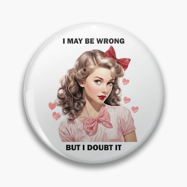 Item preview, Sassy Girl Funny Sarcastic Quote designed and sold by Jcat7.
