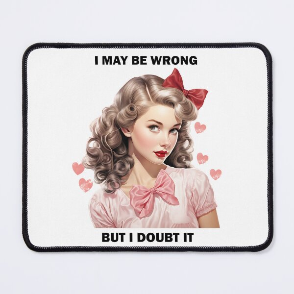 Item preview, Sassy Girl Funny Sarcastic Quote designed and sold by Jcat7.