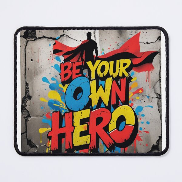 Item preview, Be Your Own Hero – Urban Graffiti Empowerment Design designed and sold by QSHOOLKA.