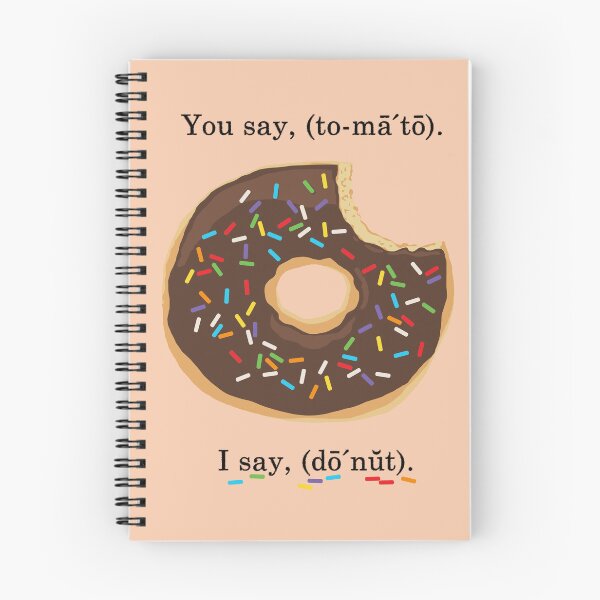 Item preview, You Say Tomato I Say Donut designed and sold by Brad Sneed Studio.