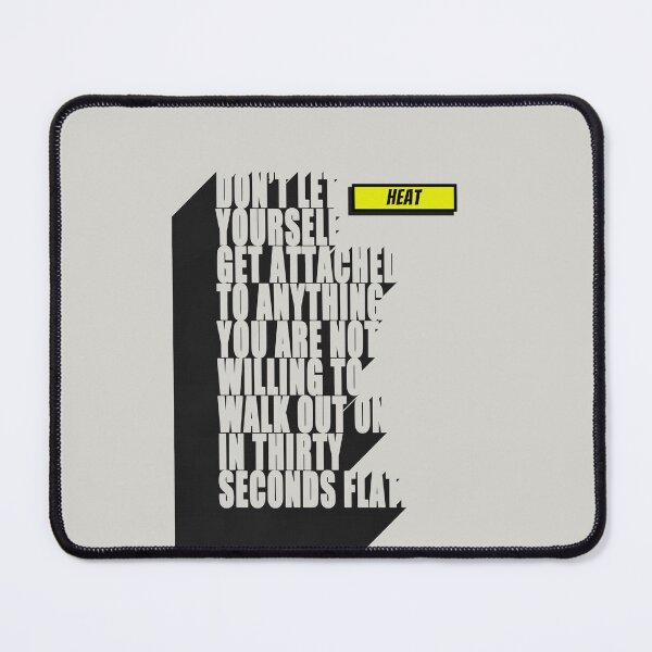 Item preview, Heat Film Quote poster designed and sold by Enea Kelo.