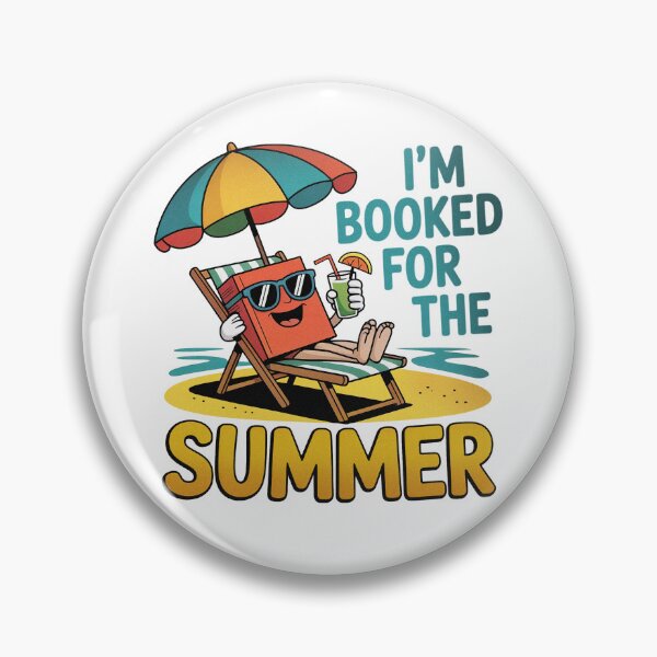 Item preview, I'm Booked For The Summer Reading Time Book designed and sold by PietrzakDesign.