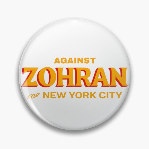Item preview, yellow against zohran for new york city mayor - anti zohran mamdani - red and blue designed and sold by jessicaleah15.