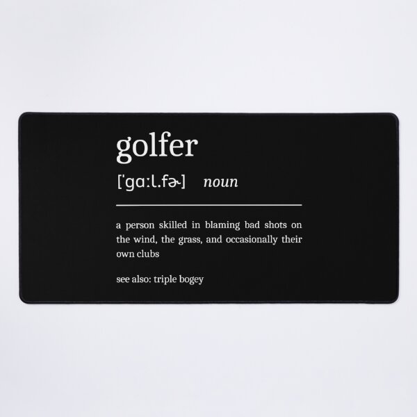 Item preview, Golfer Definition Funny Sarcastic Golf Dictionary designed and sold by StrideSuccess.