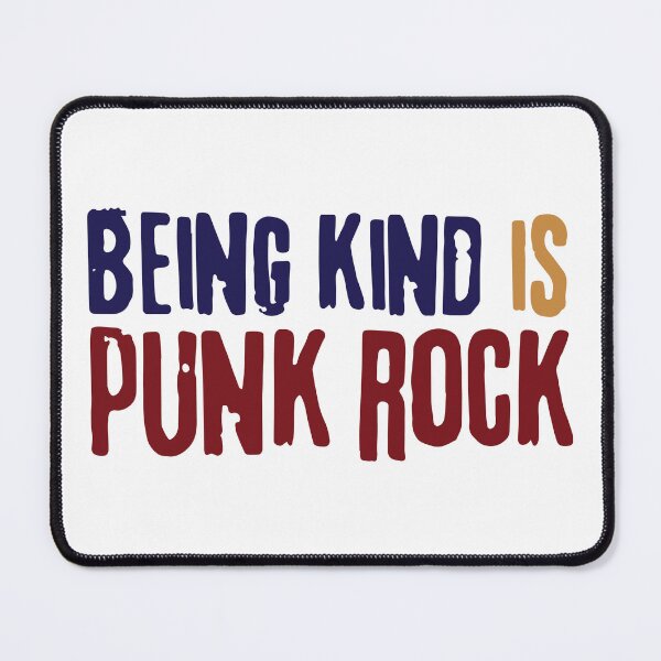 Item preview, Being Kind Is Punk Rock designed and sold by Hoahip.