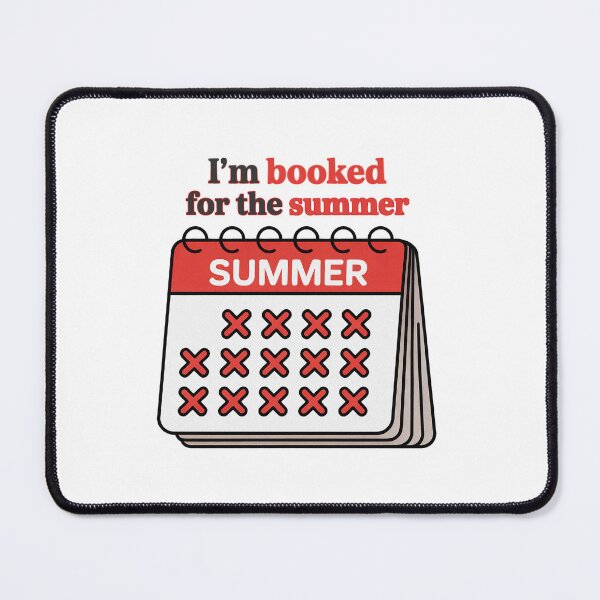 Item preview, I'm Booked For The Summer Calendar Fully Booked designed and sold by PietrzakDesign.