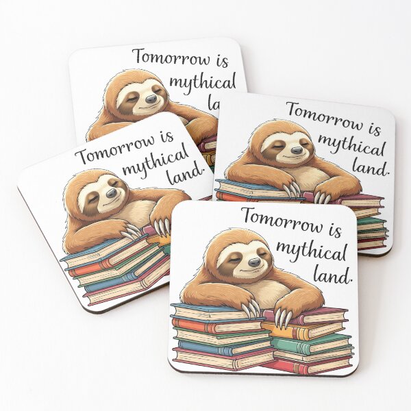 Item preview, Tomorrow Is a Mythical Land" – Lazy Cartoon Sloth on Books designed and sold by 001Haiba.